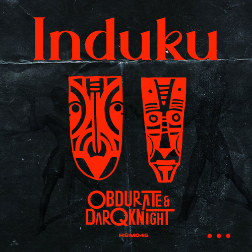 Obdurate, DarqKnight - Induku [HSM045]